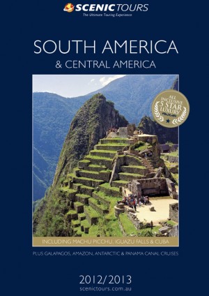 Scenic Tours South and Central America 2012 Brochure Out Now! :: Travel ...